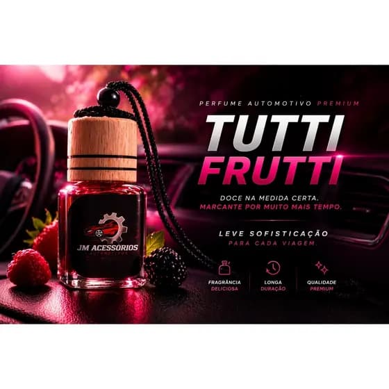 Aromatizante Automotivo Tutti- Fruti Fragrância Premium JM
