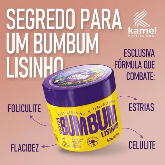 Creme Corporal Doutor Bumbum Lisinho - Redutor de Celulite e Flacidez 500g bumbum crea