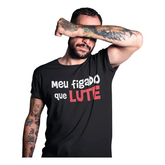 Camiseta Camisa Masculina Meu Figado Que Lute Frase Engraçad