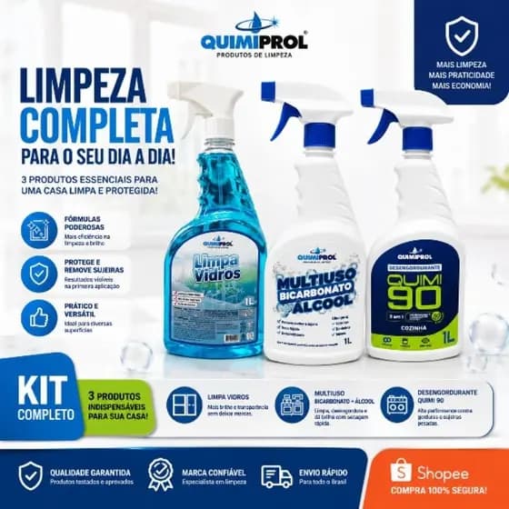 Kit Limpeza Completa Quimiprol 3 Produtos Multiuso + Limpa Vidros + Desengordurante 1L