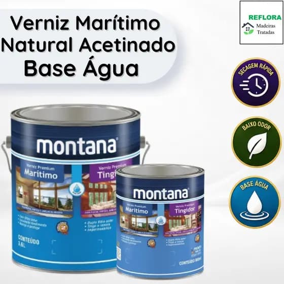 Verniz Premium Base Água Marítimo Natural Acetinado 900ml e 3,6L Montana Secagem Rápida e Baixo Odor