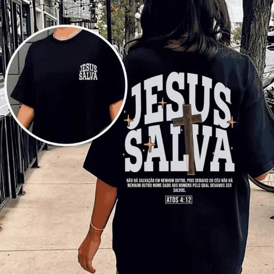 Camiseta Basica Evangelica Moda Streetwear 100% Algodão Estampado Jesus Salva