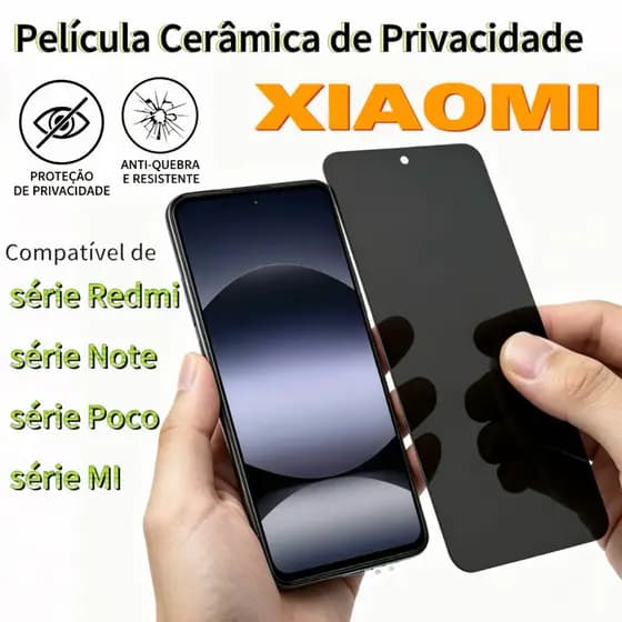 Película Cerâmica Privacitiva Xaiomi RedMi 15c14C 13C NOTE13Pro 5G/13ProPlus 12 POCO X7/X6 PRO/C75