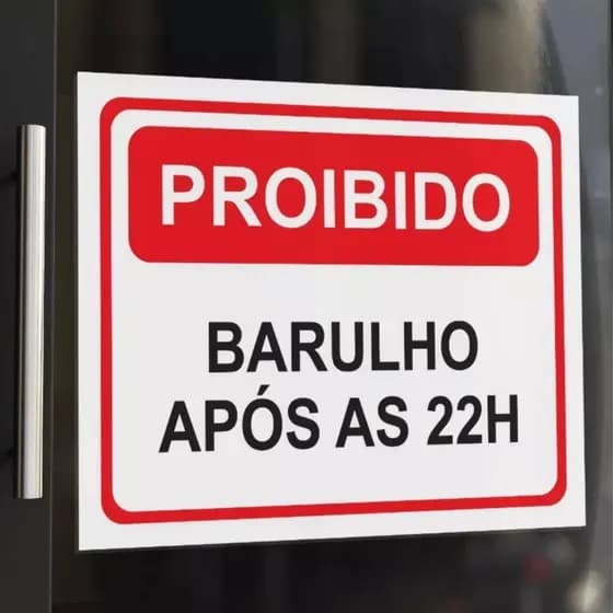 Placa De Sinalização Pvc Proibido Fazer Barulho Após As 22h - AVISO PARA PREDIOS E CONDOMINIOS