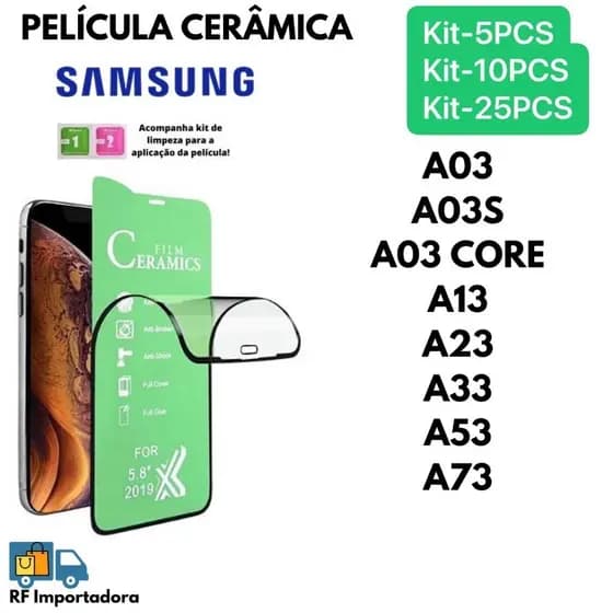 Kit (5/10/25Pcs) Película Cerâmica Flexível 3D/9D Para Samsung A03 A03S A03 CORE A13 A23 A33 A53 A73