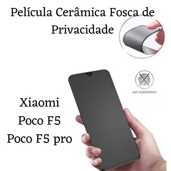 Película de Cerâmica Fosca Privacidade Xiaomi Poco F5/F5 Pro