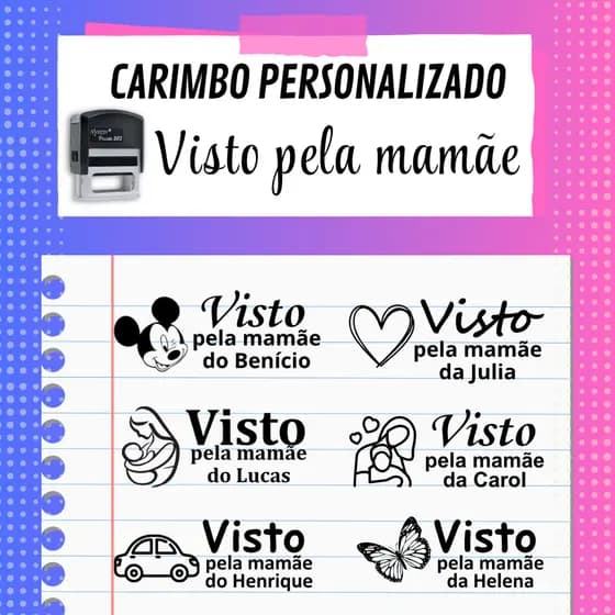 Carimbo Visto pela mamãe Automático vários modelos, cores e desenhos