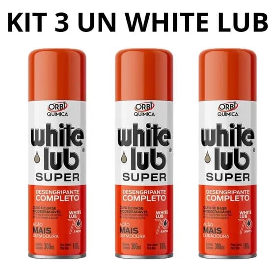 KIT 3 UN Desengripante Lubrificante Desengraxante Super Orbi Quimica - White Lub 300ML