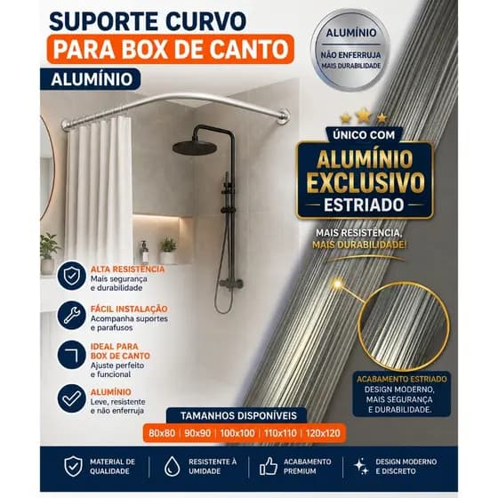 Suporte Curvo para Box de Canto em Alumínio | Não Enferruja | Alta Resistência | Fácil Instalação