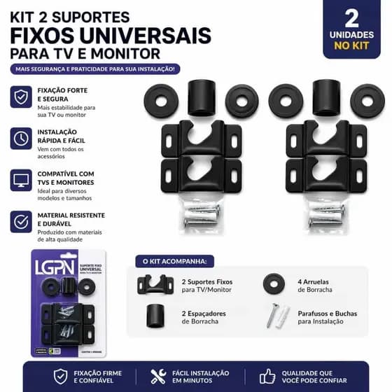 Kit 2 Suporte Fixo Universal Para TV e Monitor LGPN | Resistente | Fácil Instalação | Discreto