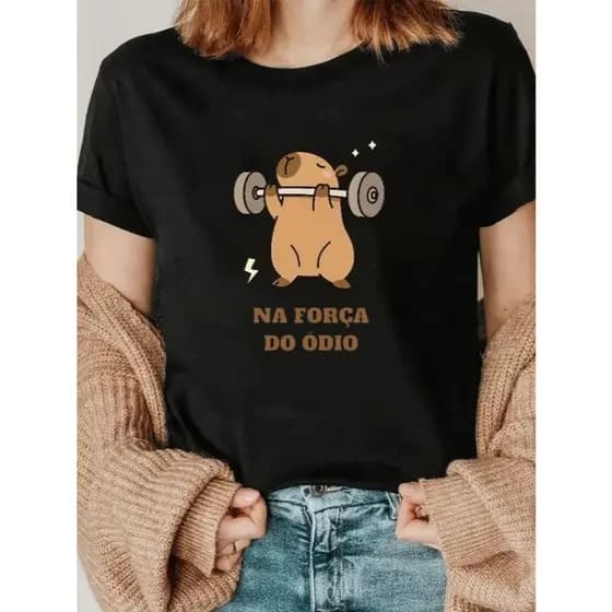 Camiseta feminina 100% algodão Capivara Na força do ódio