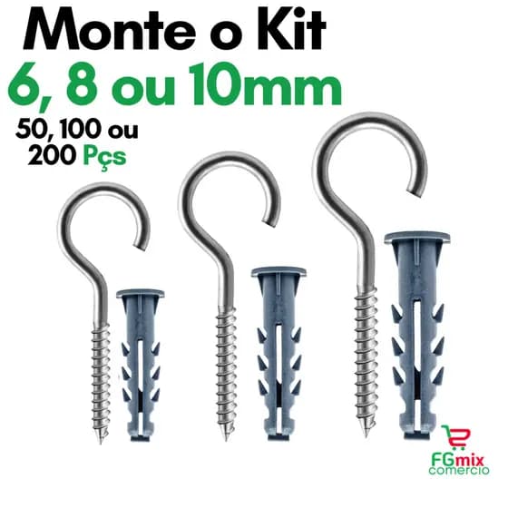 Kit Gancho e Bucha com Anel 6 8 10 Kit 50 100 200 Gancho Aberto Kit Gancho Zincado com Bucha Fixação