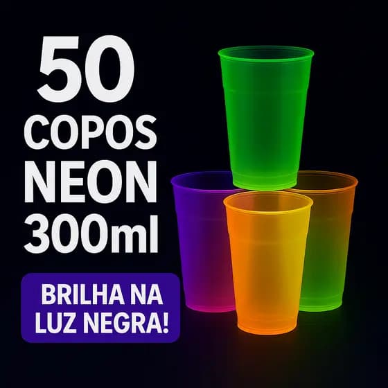 50 Copos Descartáveis Neon 300ml Copaza – Brilha na Luz Negra | Festas e Eventos – Várias Cores