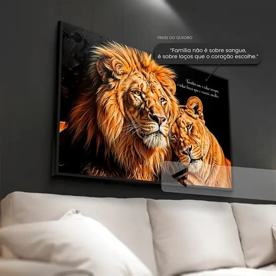 Quadro Decorativo Moderno Famíla Leão 1 peça, Frases e vários estilos para Quarto, Sala All
