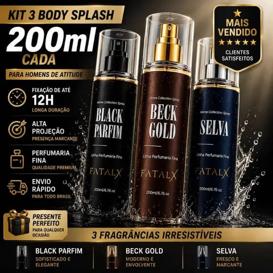 Kit 3 Body Splash Masculino 200ml Alta Fixação Longa Duração Inspirados em Importados FatalX