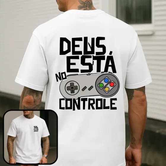 Camiseta Masculina Streetwear 100% Algodão Estampada Deus no Controle Camisa Unissex Premium