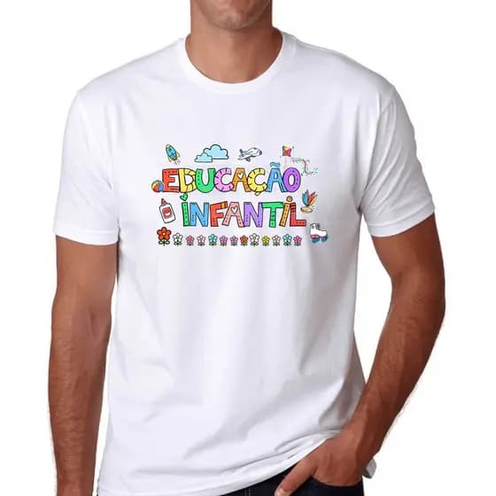 Camiseta Camisa Estampada educação infantil escola professor creche professora aee pedagogia 100% Algodão - Envio Rapid