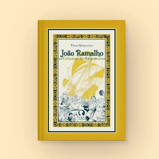 João Ramalho Crônicas do Atlântico Livro Infantil Aventura Mar Capa Dura 15x21