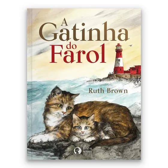 Livro Infantil A Gatinha do Farol Ruth Brown História Real Coragem Amor Ilustrado Capa Brochura Novo Pronta Entrega