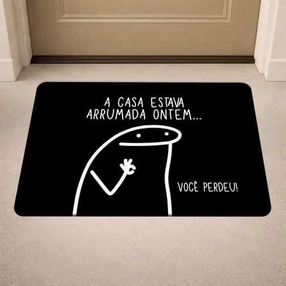 Tapete de Porta Antiderrapante - A Casa Estava Arrumada - Flork - Entrada - Emborrachado - 40x60