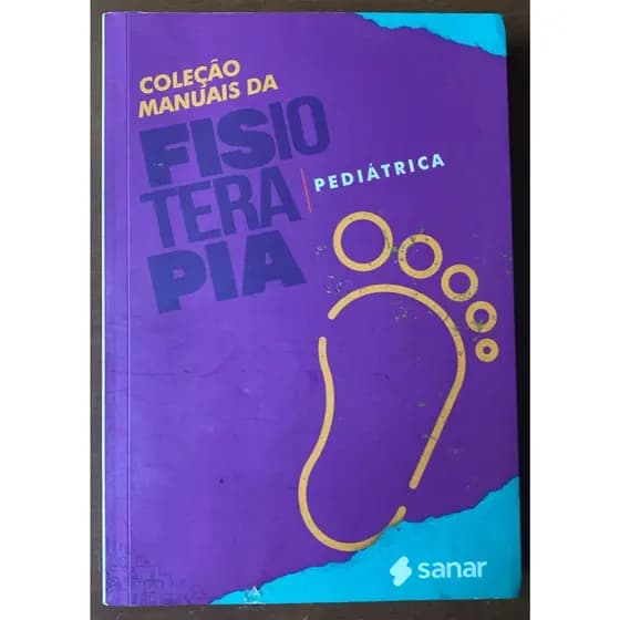 Livro Fisioterapia Pediátrica Manuais Da Fisioterapia Vol 1 (Usado)