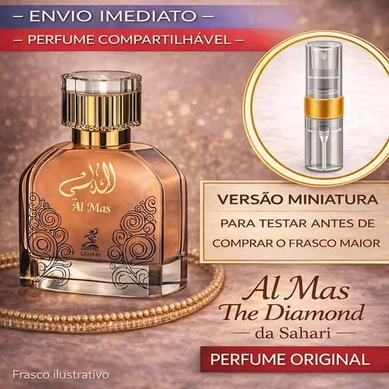 Perfume árabe compartilhável Al Mas the Diamond da Sahari - PERFUME FRUTADO E ACONCHEGANTE QUE TE ABRAÇA!