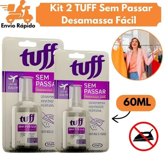 Kit 2 Tuff Sem Passar: Desamassa Fácil, Perfuma e Neutraliza Odores Start 60ML