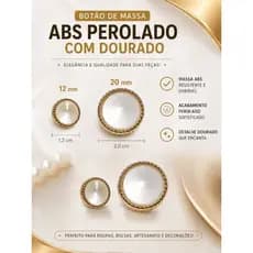 BOTAO DE MASSA ABS PEROLADO COM DOURADO 12MM E 20 MM