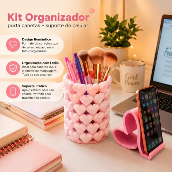 Kit Organizador de Mesa Porta Canetas Maquiagem e Suporte Celular Coração Decorativo Escritorio