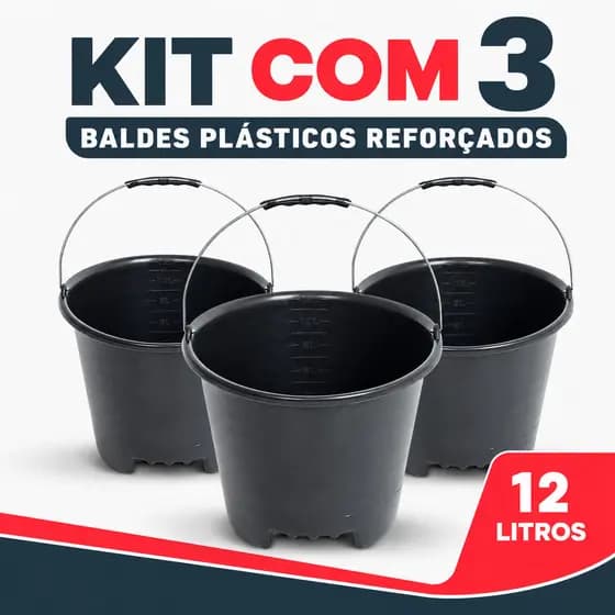 Kit 3 Baldes Reforçados Com Pegador em Baixo