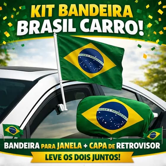 Bandeira do Brasil para Carro | Kit Completo Retrovisor e Janela