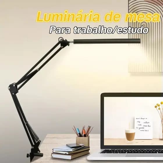 Luminária de Mesa Articulada Regulável Com Garra 3 Níveis De Brilho Ajustáveis 110-220V