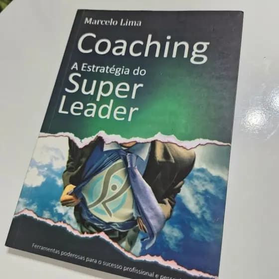 Livro Coaching A estratégia do super leader