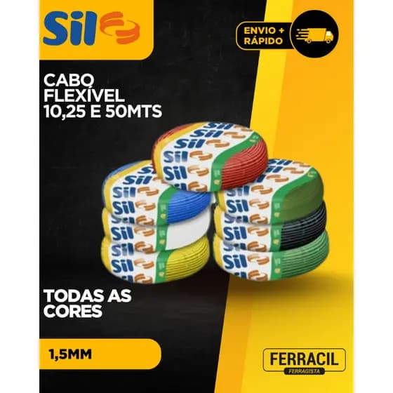Cabo Flexível 1,5mm Sil Original 10 25 50 Metros 750v Várias Cores NBR Certificado Inmetro