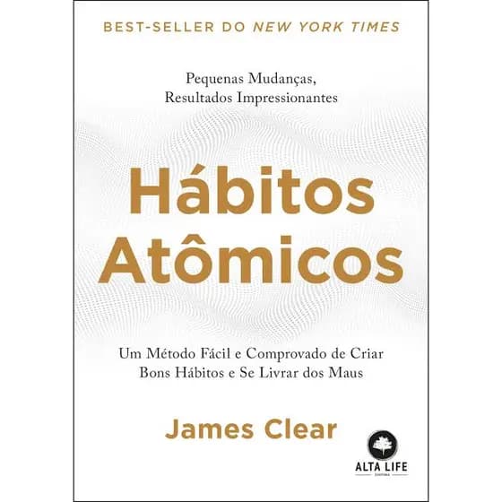 Livro: Hábitos atômicos - James Clear