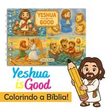 Livro de Colorir Bíblico - Yeshua is Goods - Colorindo a Bíblia - Capa Dura - Holográfica