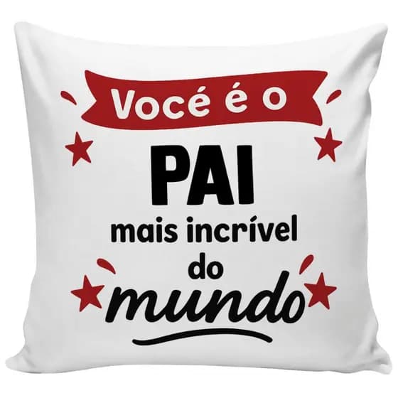 almofada com frase presente para pai almofada decorativa