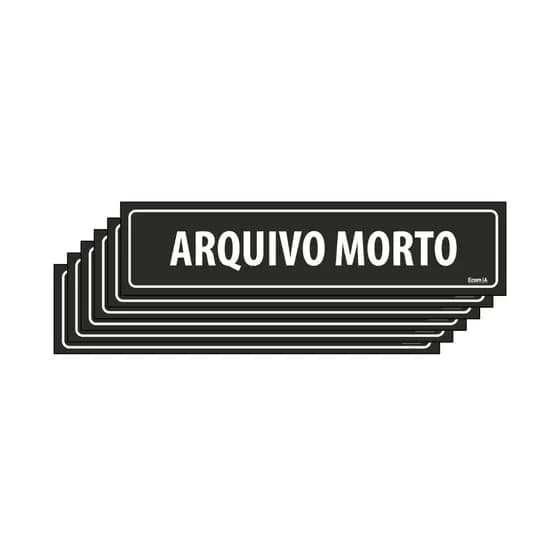 Kit 6 Placas De Sinalização Arquivo Morto 30x7 Ecom IA - A-474 F9e