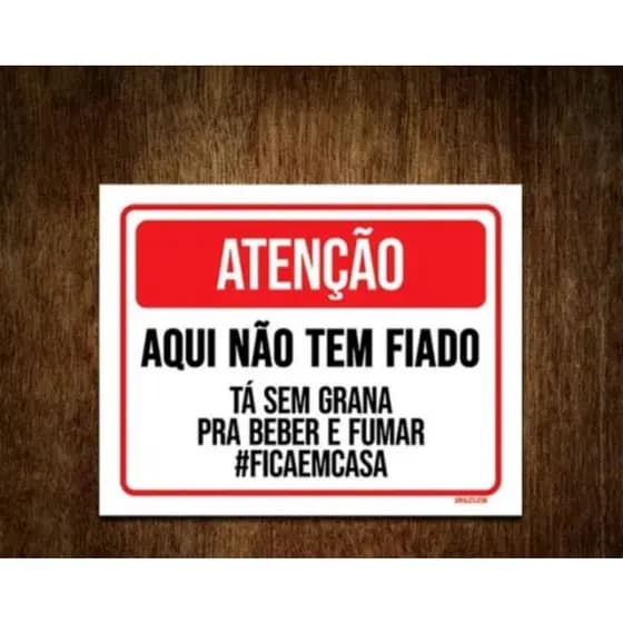 Placa decorativa Aqui não tem fiado