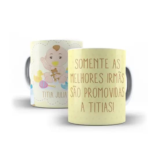 Caneca Personalizada Promovida a Titia