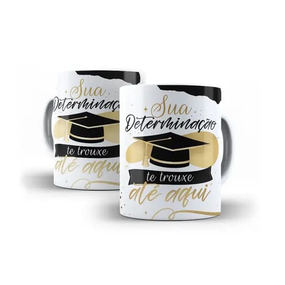 Caneca Personalizada Formatura Sua Determinação