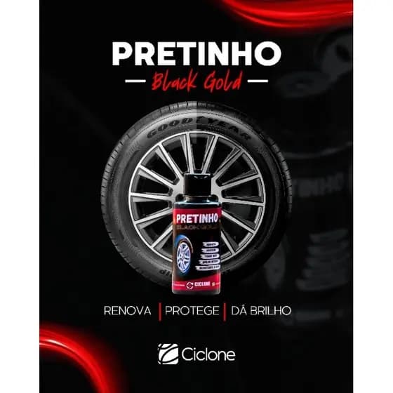 Pretinho BlackGold Ciclone 300 ml para Pneus de Carro, Caminhão, Moto som automotivo