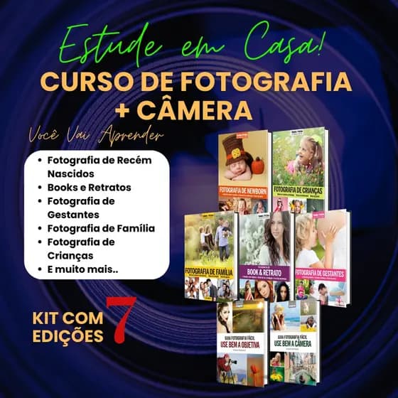 Curso De Fotografia Iniciante kit com 7 Edições - Fotografo, Retrato, Book, Ensaios, câmeras, luz e produção.