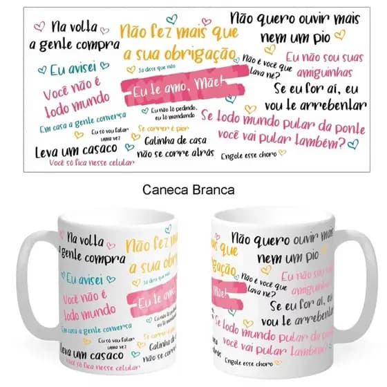 Caneca Dia das Mães - Frases de Mãe Presente