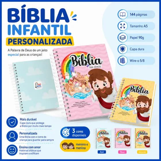Bíblia Infantil Personalizada 144 Páginas Menino e Menina Tamanho A5 Papel 90g Capa Dura
