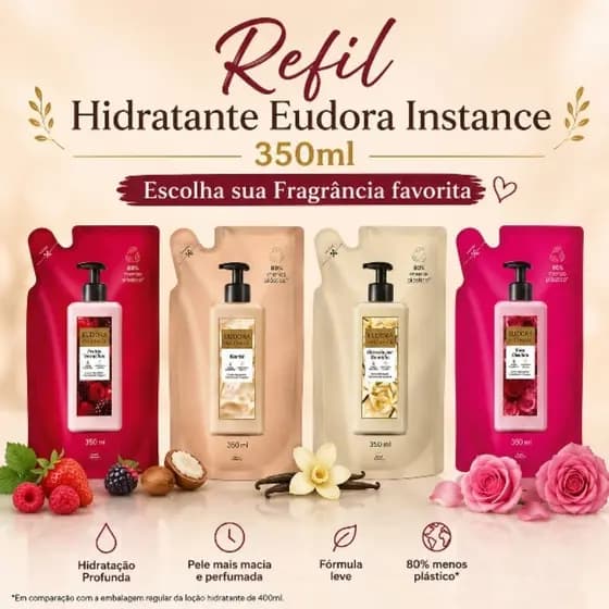 Refil Hidratante Eudora Instance 350ml