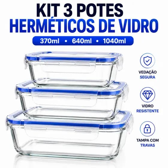 Kit 3 Potes De Vidro Herméticos Resistente Travas Marmita Alta Vedação Retangular 1040ML 640ML 370ML