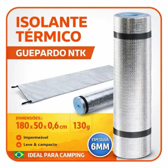 Isolante Térmico Guepardo NTK 6mm Camping Leve Impermeável EVA Aluminizado Colchonete Trilhas