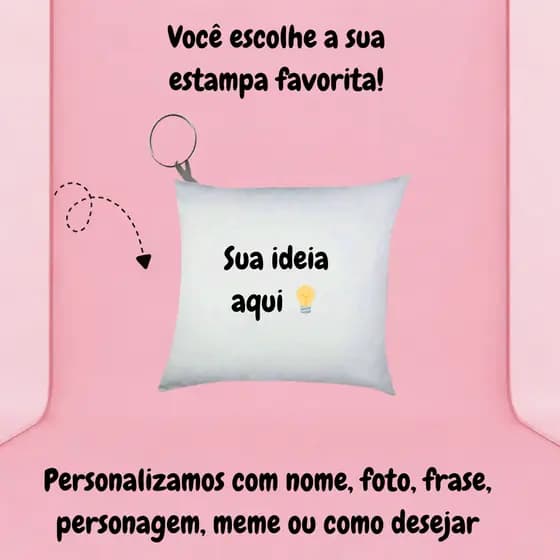 Chaveiro personalizado - sua arte aqui