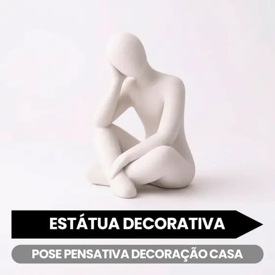 Estátua Decorativa Pose Pensativa Decoração Casa